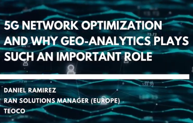 5G Optimization and Why Geo-Analytics Plays Such An Important Role